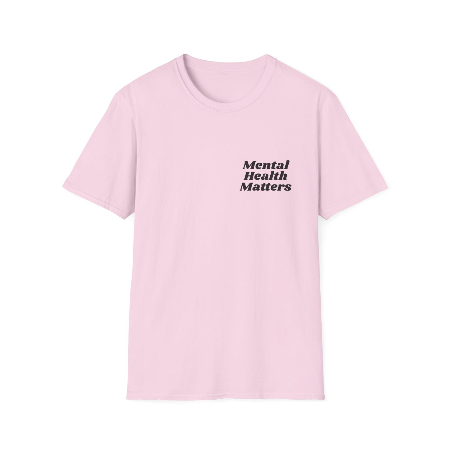 Mental Health Matters Tshirt